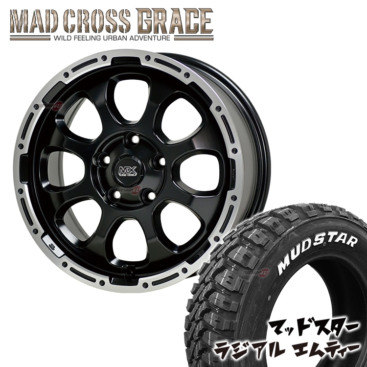 MAD CROSS GRACE 17x7.0J 5/114.3 +45 GB/P MUDSTAR RADIAL M/T 225/65R17 102T  WL CX-5 エクストレイル マッドスター ホワイトレター 新品 タイヤ＆アルミホイール4本セット｜タイヤ＆ホイールセット,サマータイヤ＆ ホイールセット,サイズから探す,17インチ,225/65R17 